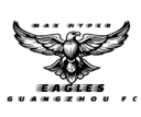 Max Hyper Eagles Guangzhou FC logo - Entertainment VS Max Hyper Eagles Guangzhou Fc Live Score Today